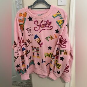 Queen Of Sparkles Y’all All Over Sweater In Pink - Size Large